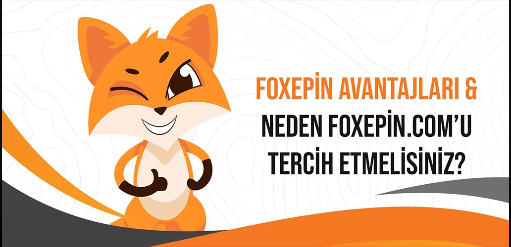 Foxepin.com Avantajları: Neden Foxepin’i Tercih Etmelisiniz?